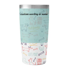 Personalized Adorable Pet Themes Cup 20oz,Pet-Approved Design Cup,CPremium Quality Materials Perfect Fit Ideal for Travel, PR259-20oz-23025002